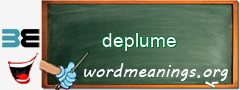 WordMeaning blackboard for deplume